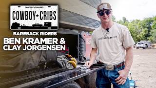Celebrity Bareback Riders Clay Jorgensen and Ben Kramer Show How they Live During Rodeo Season | Cowboy Cribs Profile