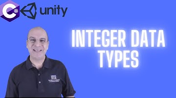 10-Integer Data Types | C# Programming for Unity  | C# Tutorials For Beginners
