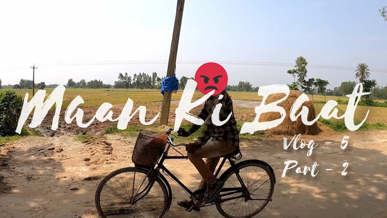 Maan Ki Baat With Motovlogging - 2 /Vlog - 5 / Part - 2 / Seltos LifeStyle