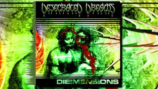 Desecrated Dreams — Die!mensions