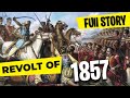 1857 Ki Kranti | Revolt Of 1857 | 1857 Ko Kya Hua Tha | Full Story | #1857 #revoltof1857