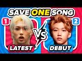 SAVE ONE SONG: Debut vs Latest Songs 🎵 Choose Your Favorite Song | KPOP GAME