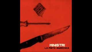 Watch Ministri La Pista Anarchica video