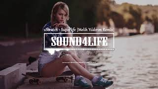 2Scratch - Superlife (Melih Yildirim Remix)