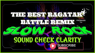 DJ RAGATAK SOUND CHECK BATTLE MIX 2024 💥 BEST OF SLOW ROCK POWER LOVE SONGS COLLECTION .