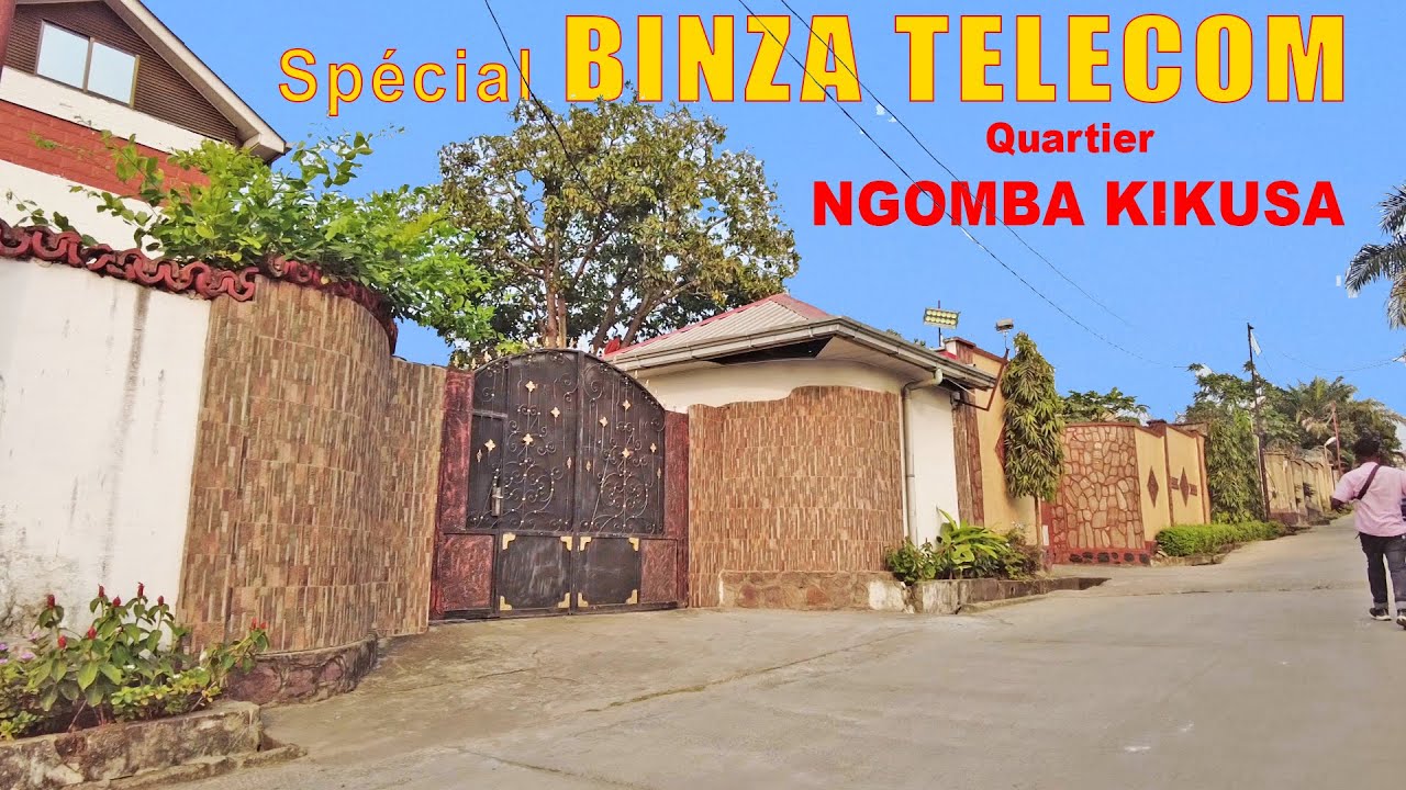 Spécial BINZA TELECOM | Quartier NGOMBA KIKUSA | Commune de NGALIEMA | Kinshasa-RDC