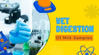 How to Prepare Milk Samples for Heavy Metal Analysis Using Wet Digestion