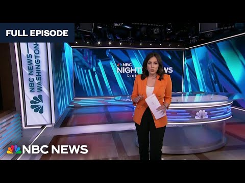 Nightly News Full Broadcast