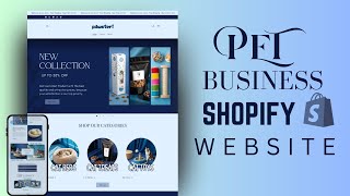 HOW TO MAKE A PET SHOPIFY WEBSITE | SHOPIFY PET STORE TUTORIAL | SHOPIFY DAWN THEME CUSTOMIZATION