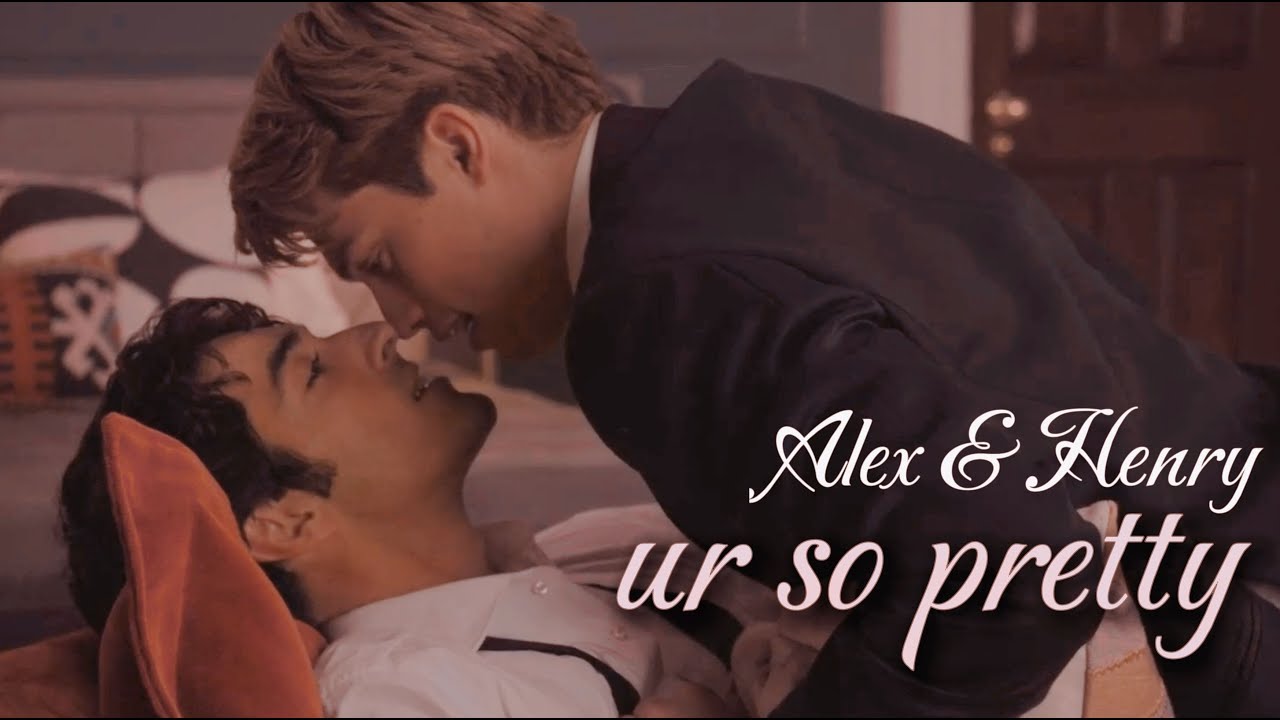 Alex & Henry (FirstPrince) || Ur So Pretty || Red, White & Royal Blue