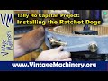 Tally ho capstan project installing ratchet dogs on the capstan winch drum