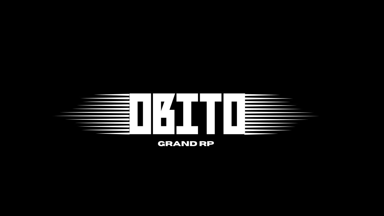 GRAND RP | OBITO | NEXTONE