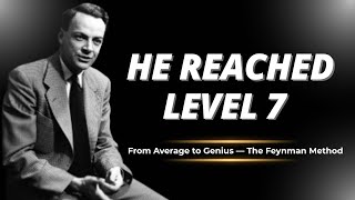 The 7 Levels of Intelligence | Feynman Reached the Highest Level of Thinking