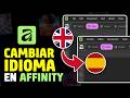 Cómo Cambiar el Idioma de Affinity 2026
