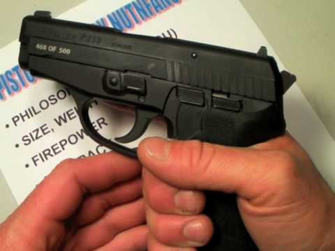 Sig P239:  Solid Rep, Fast Shooter