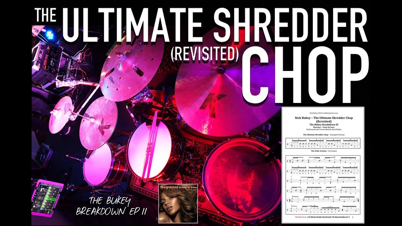The Ultimate Shredder Chop (Revisited) - The Bukey Breakdown Ep 11 - Drum Lesson