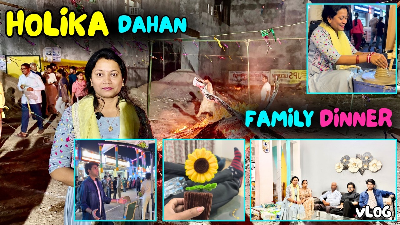 होलिका दहन 2026 🔥 फैमिली के साथ Dinner का मज़ा | Classroom Se Zindagi Tak
