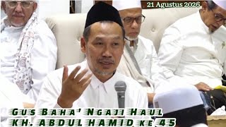 Gus Baha' | Recitation at the Haul of Mbah Hamid Pasuruan 2026