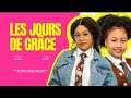 Les jours de Grâce (REVIEW-RESUME) _ nadia_ pearl