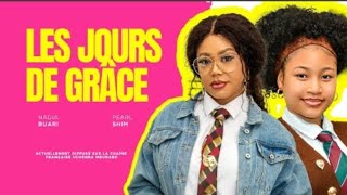 Les Jours De Grâce Review-Resume Nadia Pearl