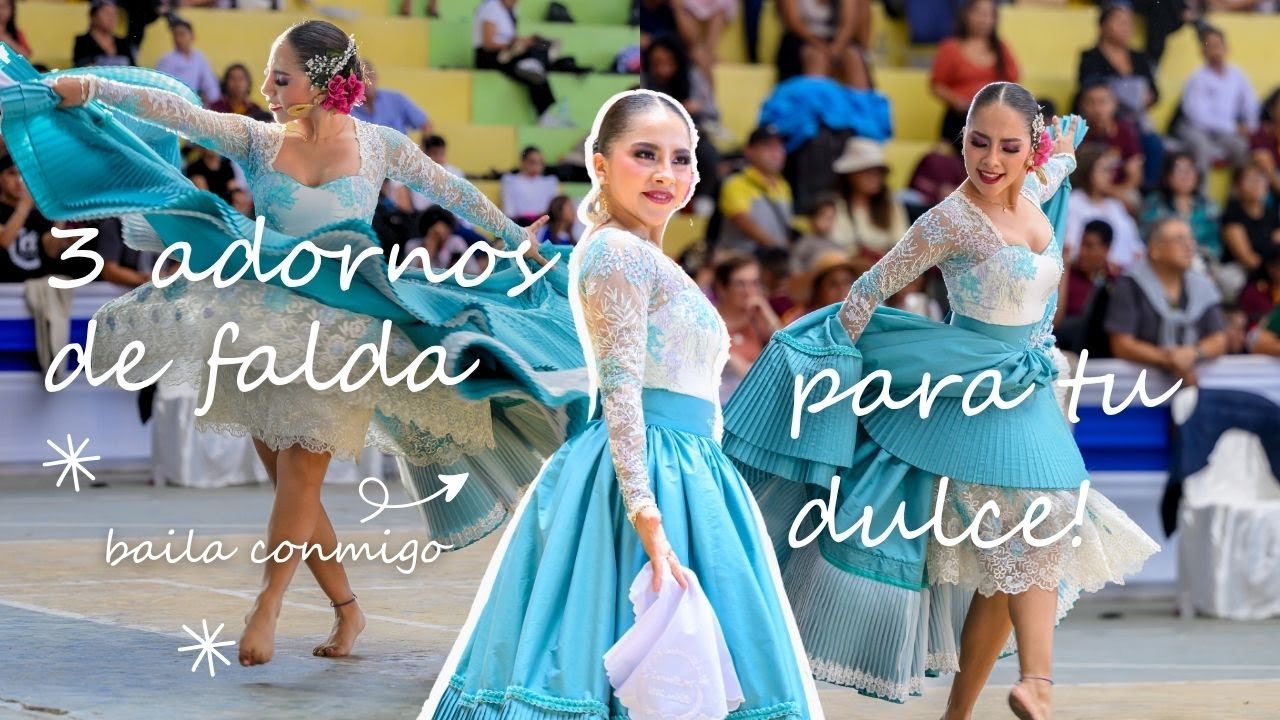 3 ADORNOS DE FALDA PARA TU DULCE  | MARINERA NORTEÑA