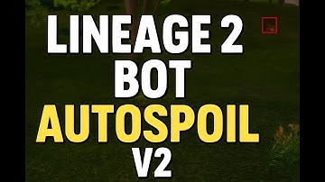 Lineage 2 bot spoil flameria v2