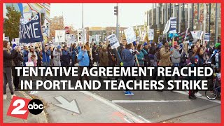 Portland teachers end strike: Students to return to classroom following tentative agreement