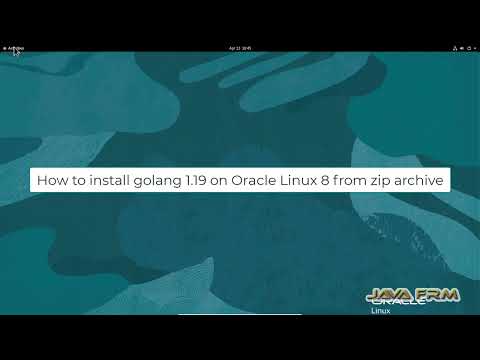 How to install golang 1.19 on Oracle Linux 8 from zip archive - GO 1.19 installation on linux