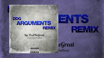 DDG "Arguments" Remix (Prod. By TreOnTheBeat) | @Fredthegreat__