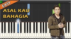 Armada - Asal Kau Bahagia (Piano Tutorial ~ Easy & Slow)  - Durasi: 4:26. 