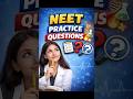 Biology questions practice for neet student. #neetimportant questions#shorts @anshu_motivation01