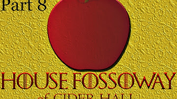 CK2: Game of Thrones House Fossoway Part 8