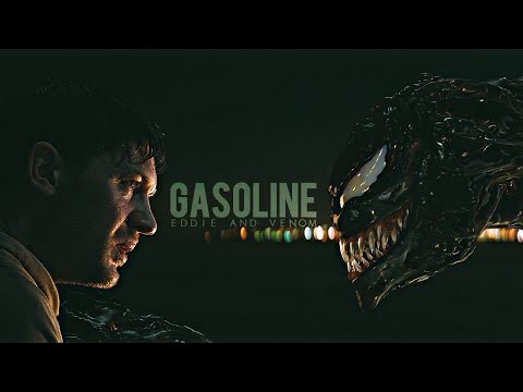 Eddie & Venom || Gasoline