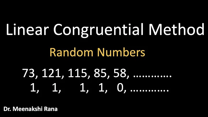 Linear Congruential Generator Method | Random  Numbers