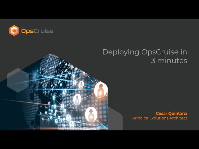 OpsCruise Deployment Demo