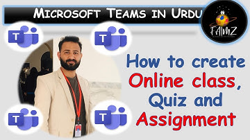 Microsoft Teams Complete Tutorial | Online Teaching | Online Quiz and Assignment