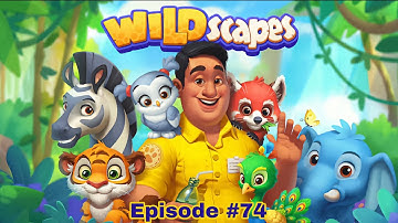 Wildscapes Gameplay Walkthrough (Android, ios) Episode 74. My Gaming Town ☆