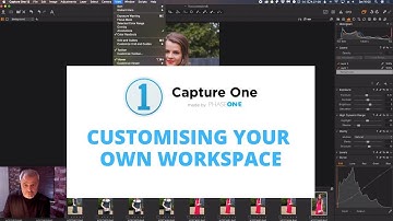 Customise Your Capture One Workspace