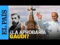 El PAPA en la SAGRADA FAMILIA: ¿Se reconocería GAUDÍ en la catedral? | EL PAÍS