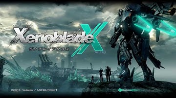 Xenoblade Chronicles X - Title Screen