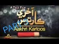 AAKHRI KARTOOS2013 PART 3 