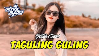 Download Lagu PARTY SENTAK TAGULING GULING 🌴 REMIX!!! [ RYVAL RATU ] MP3