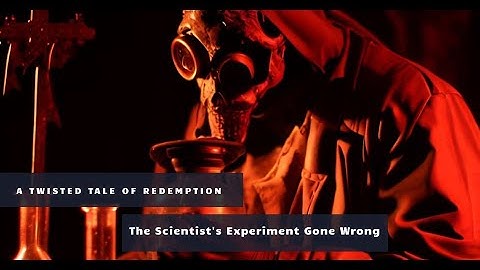 The Crazy Experiment- “The Scientist’s Redemption: A Twisted Tale of Monsters and Second Chances”
