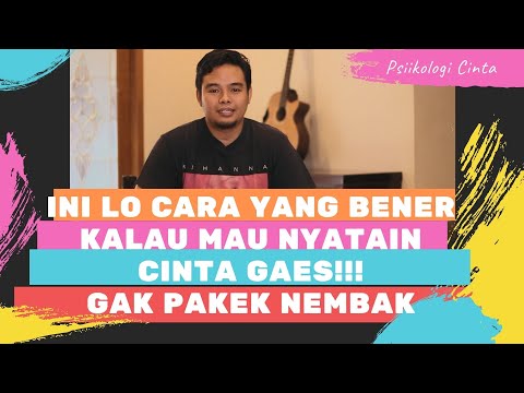 Ini Cara Menyatakan Cinta yang Benar ! Gak Pakek NEMBAK