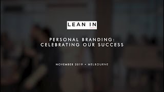 Lean In Melbourne : Personal Branding - Celebrating Our Success