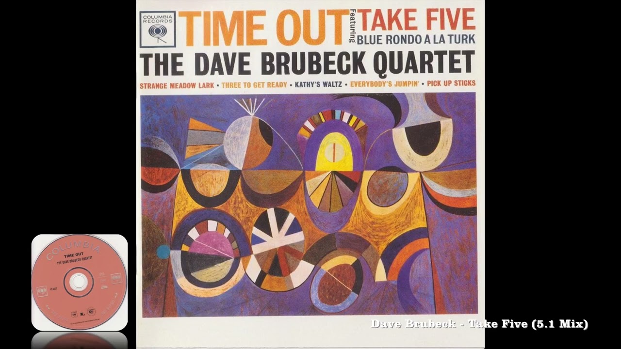 Dave Brubeck - Take Five (5.1 Mix)