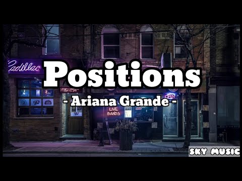 Positions ( Lyrics ) - Ariana Grande (Jordan Rys Cover)