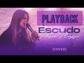 Escudo (PlayBack) - Valesca Mayssa (Cover)