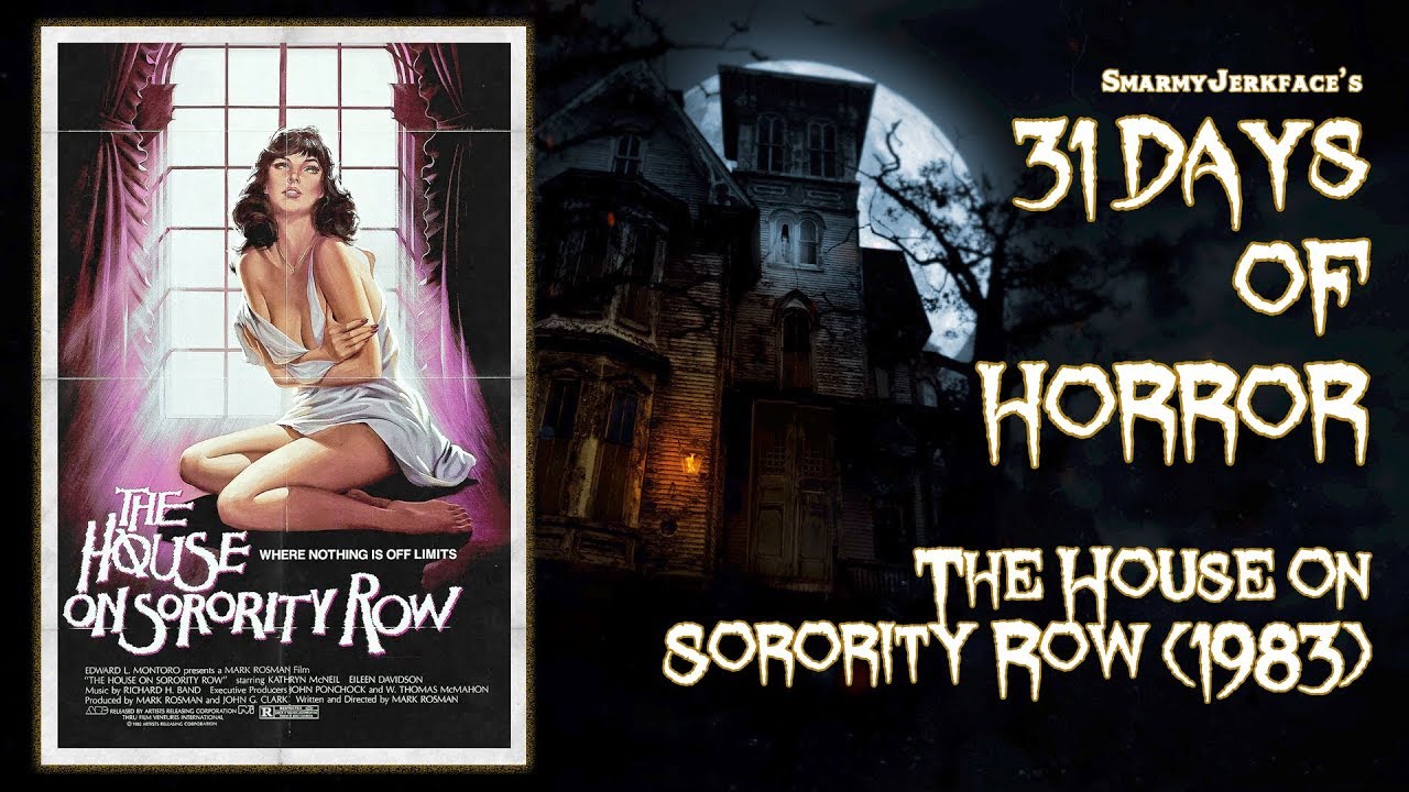 The House On Sorority Row Days Of Horror Youtube