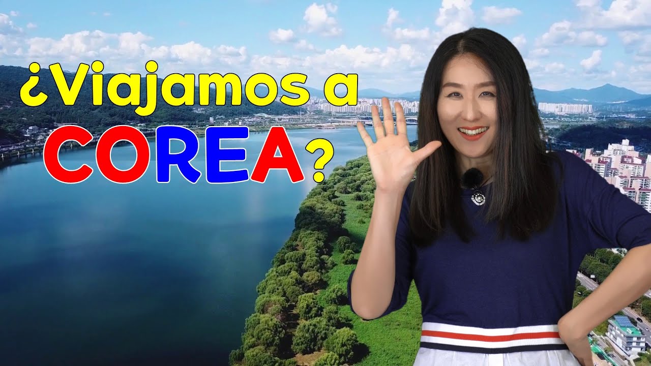 ¿Viajamos a Corea?